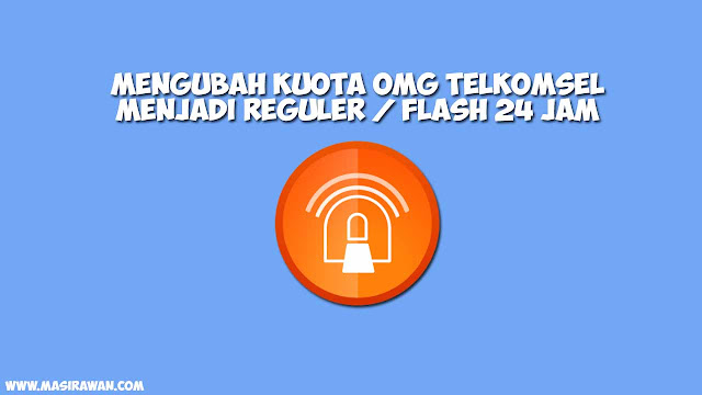 5 Cara Mengubah Kuota OMG Telkomsel Menjadi Reguler ...