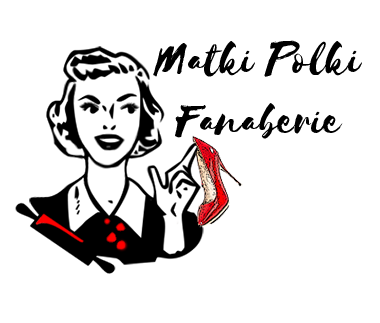 Matki Polki Fanaberie