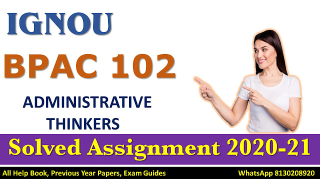 BPAC 102 Solved Assignment 2020-21, IGNOU Solved Assignment 2020-21, BPAC 102