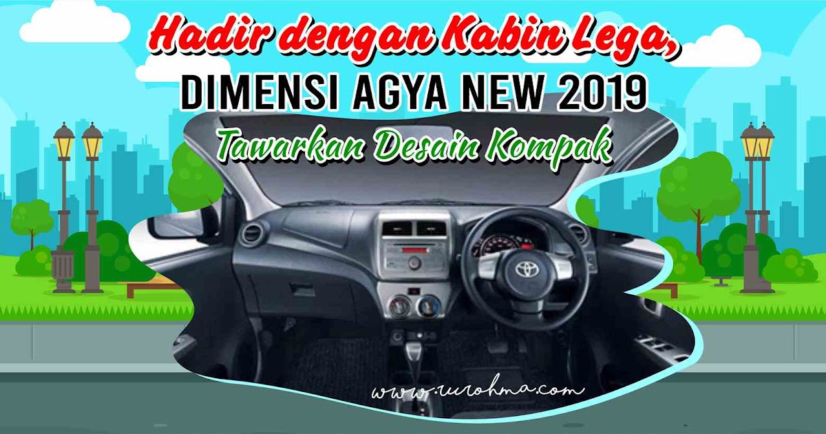 Agya 2019: Revolusi Kecil di Segmen LCGC