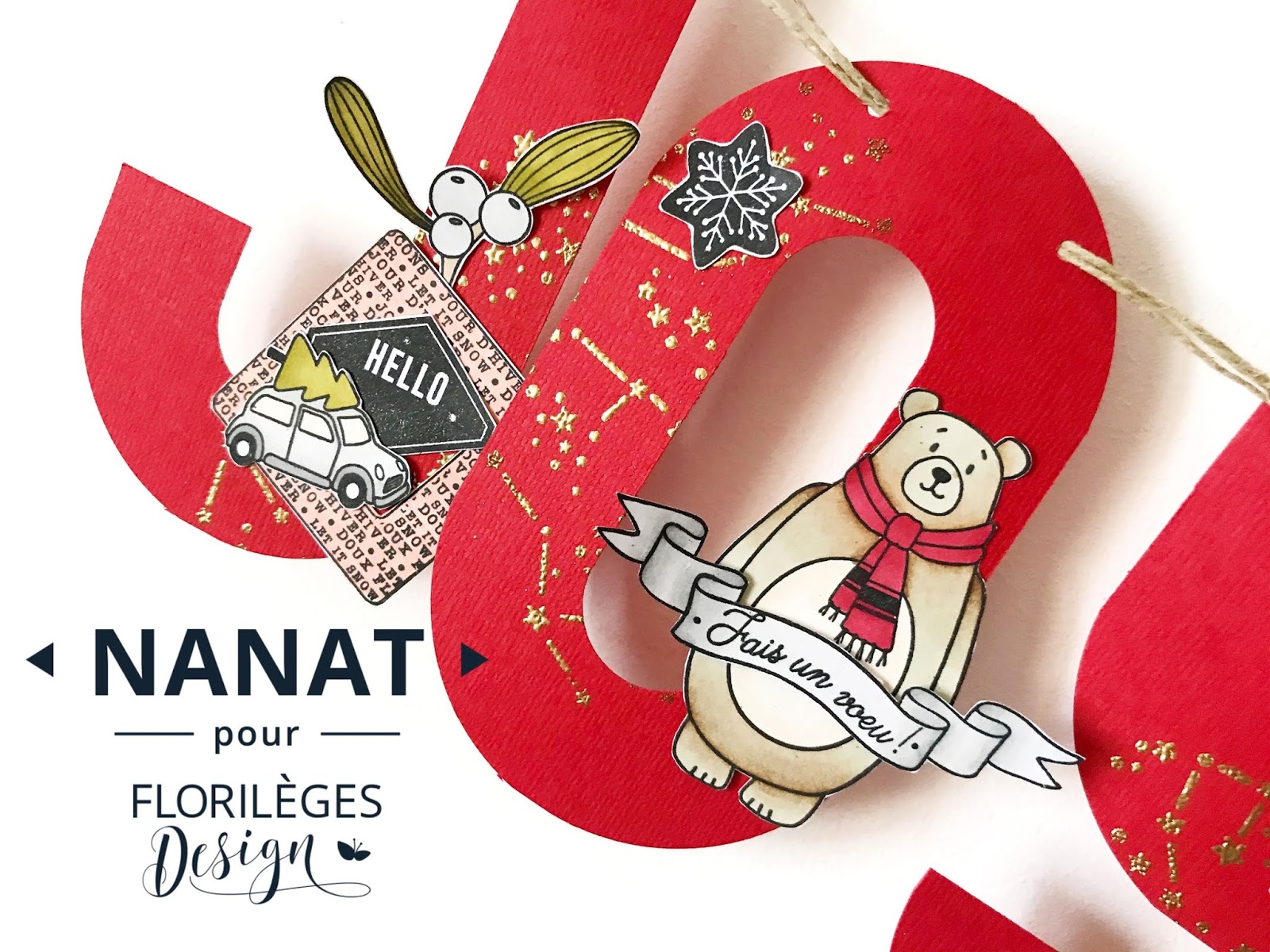 lescrapananat: Banderole de Noel DT Florilèges Design lescrapananat: Banderole de Noel DT Florilèges Design