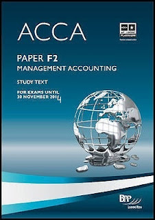 2014-ACCA-F2-STUDY TEXT - MANAGEMENT ACCOUNTING 2014-ACCA-F2-STUDY TEXT - MANAGEMENT ACCOUNTING