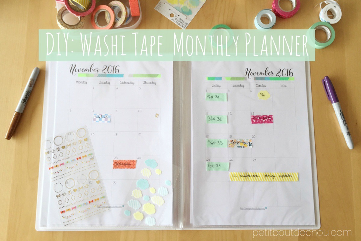 DIY: Washi Tape Monthly Planner - Petit Bout de Chou