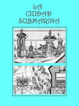 La Ciudad Submarina