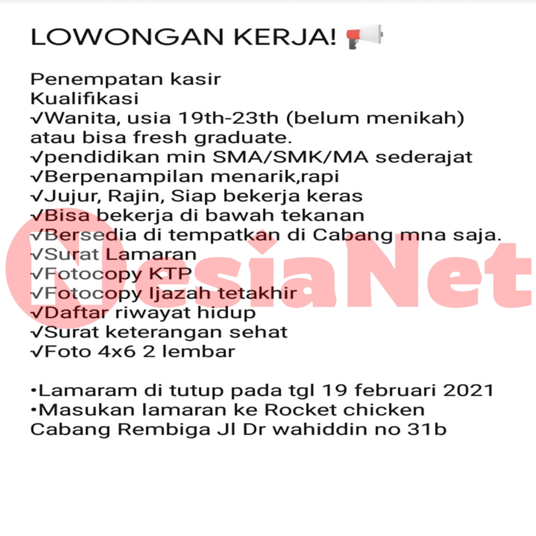 Lowongan Kerja Rocket Chicken Rembiga Mataram Lombok Ntb Nesianet