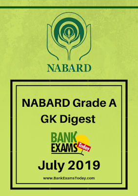 NABARD Grade A GK Digest: July 2019