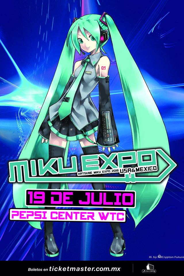 <b>Hatsune Miku Expo 2018 en CDMX</b>