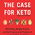 The case for keto by gary taubes - The House Library