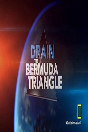 Drain the Bermuda Triangle (2014) ταινιες online seires xrysoi greek subs