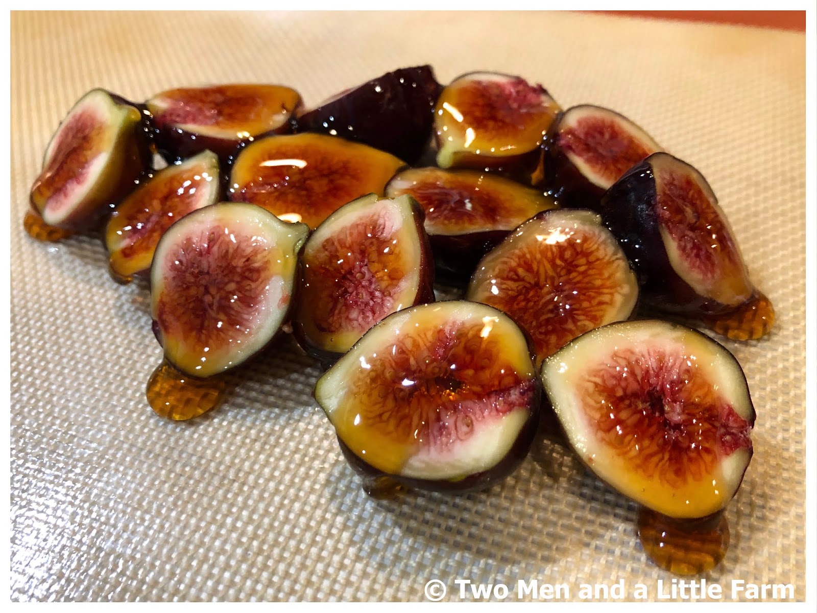 Two Men and a Little Farm HONEY ROASTED FIGS
