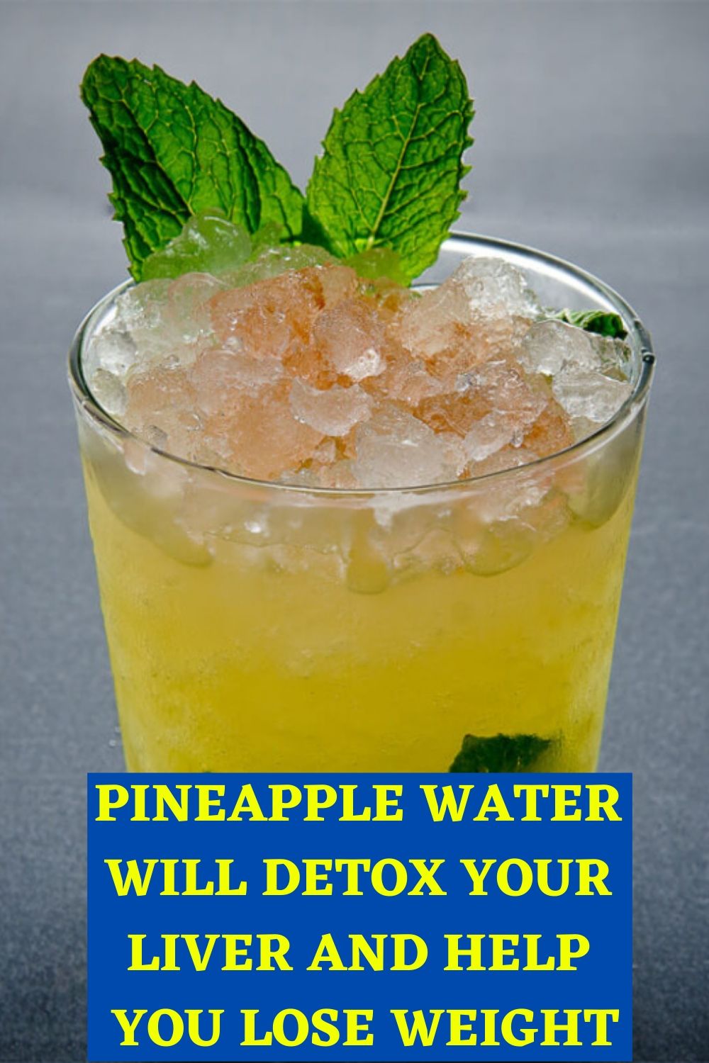 Pineapple Water Will Detox Your Liver, Help You Lose Weight, Reduce