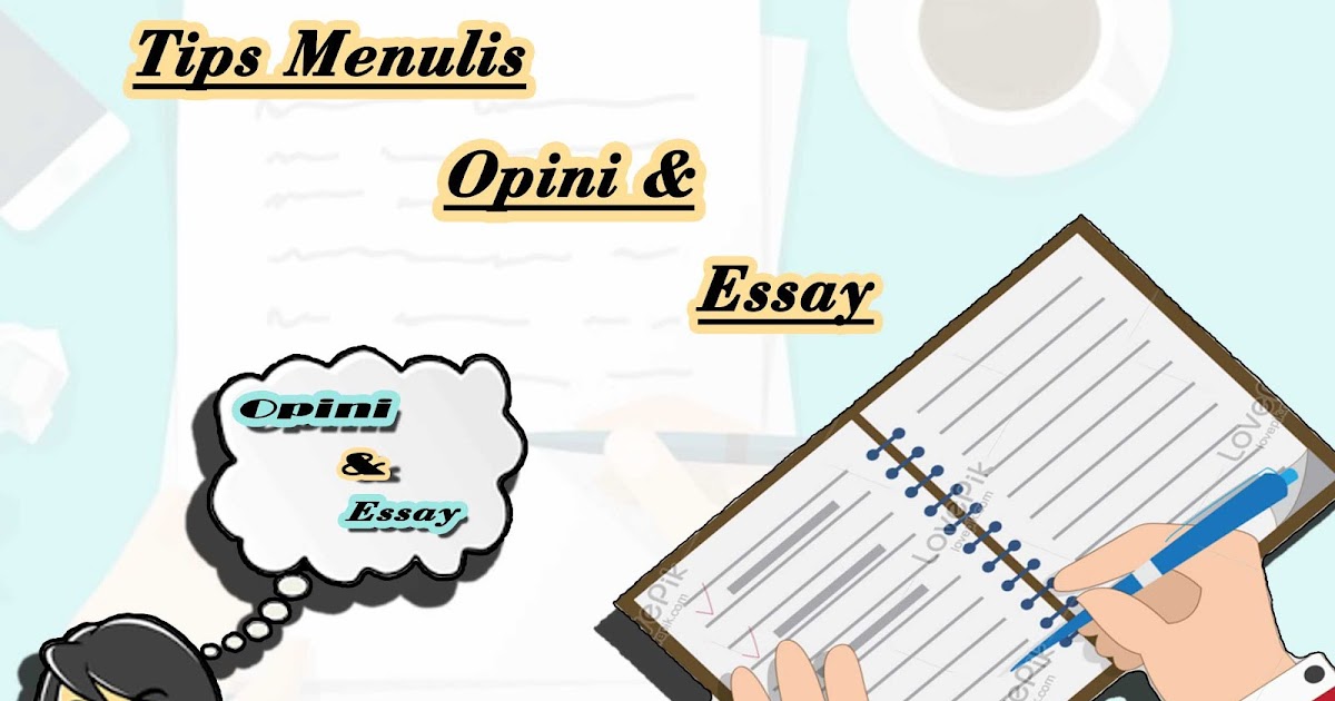 Cara Menentukan Judul dan Tema Dalam Menulis Opini dan