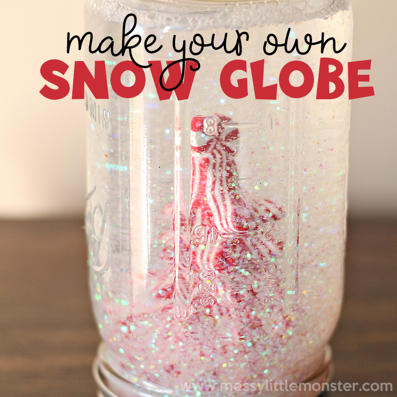 DIY Snow Globe - the easy way! - Messy Little Monster