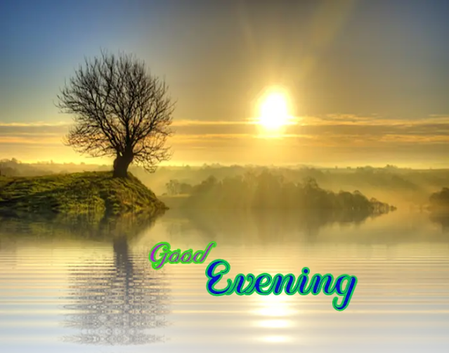 121+ Good Evening Images Download HD 121+ Good Evening Images Download HD