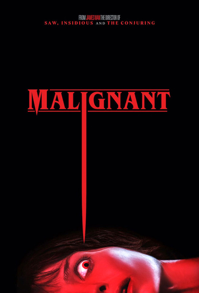 The theatrical poster for MALIGNANT.