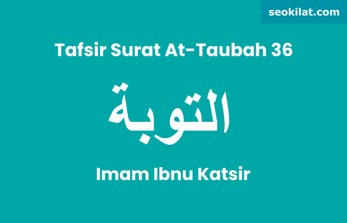 Tafsir Surat At-Taubah ayat 36