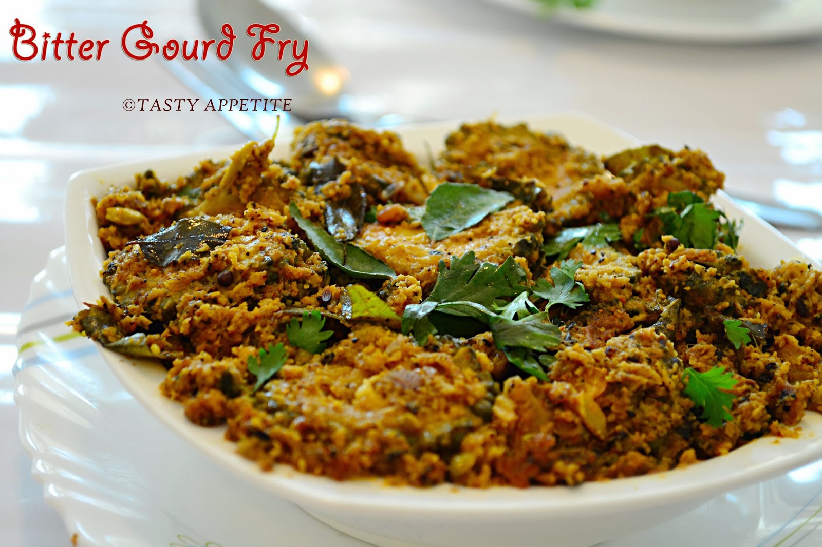 KARELA FRY SPICY BITTER GOURD FRY / SPICY PAVAKKAI VARUVAL
