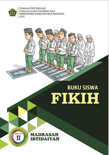  melengkapi seri artikel perihal kumpulan buku teks pelajaran PAI dan Bahasa Arab jenjang  Download Buku Fikih MI (KMA 183 2019) Semua Kelas