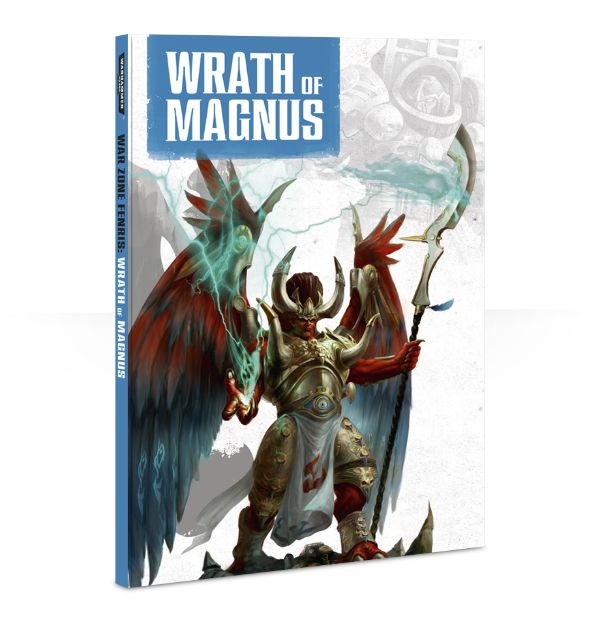 Faeit 212: Magnus Rules Preview from Games Workshop