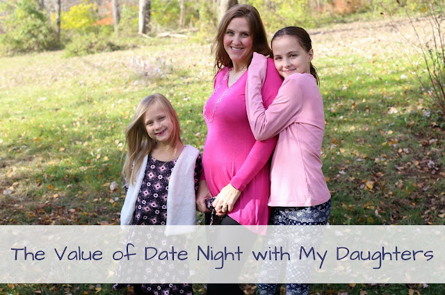 The Value of Date Night with My Daughters