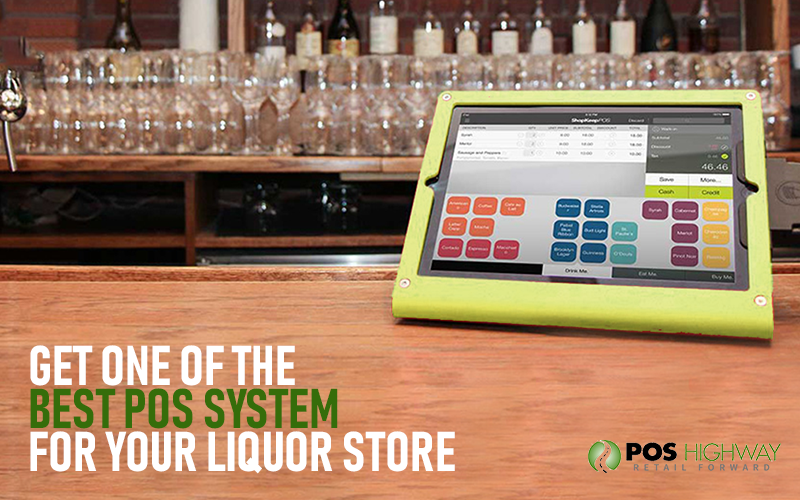 Get One of the best POS System for Your Liquor Store