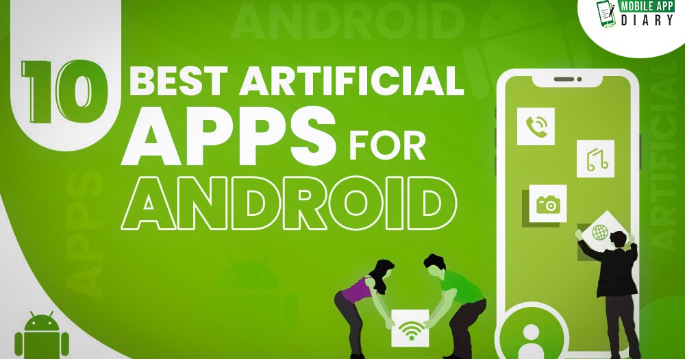 10 Best Artificial Intelligence Apps For Android