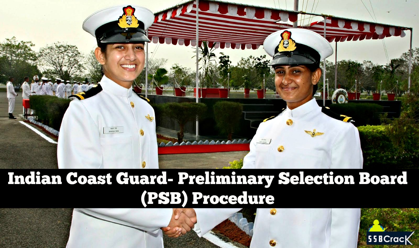 Indian coast guard PSB procedure