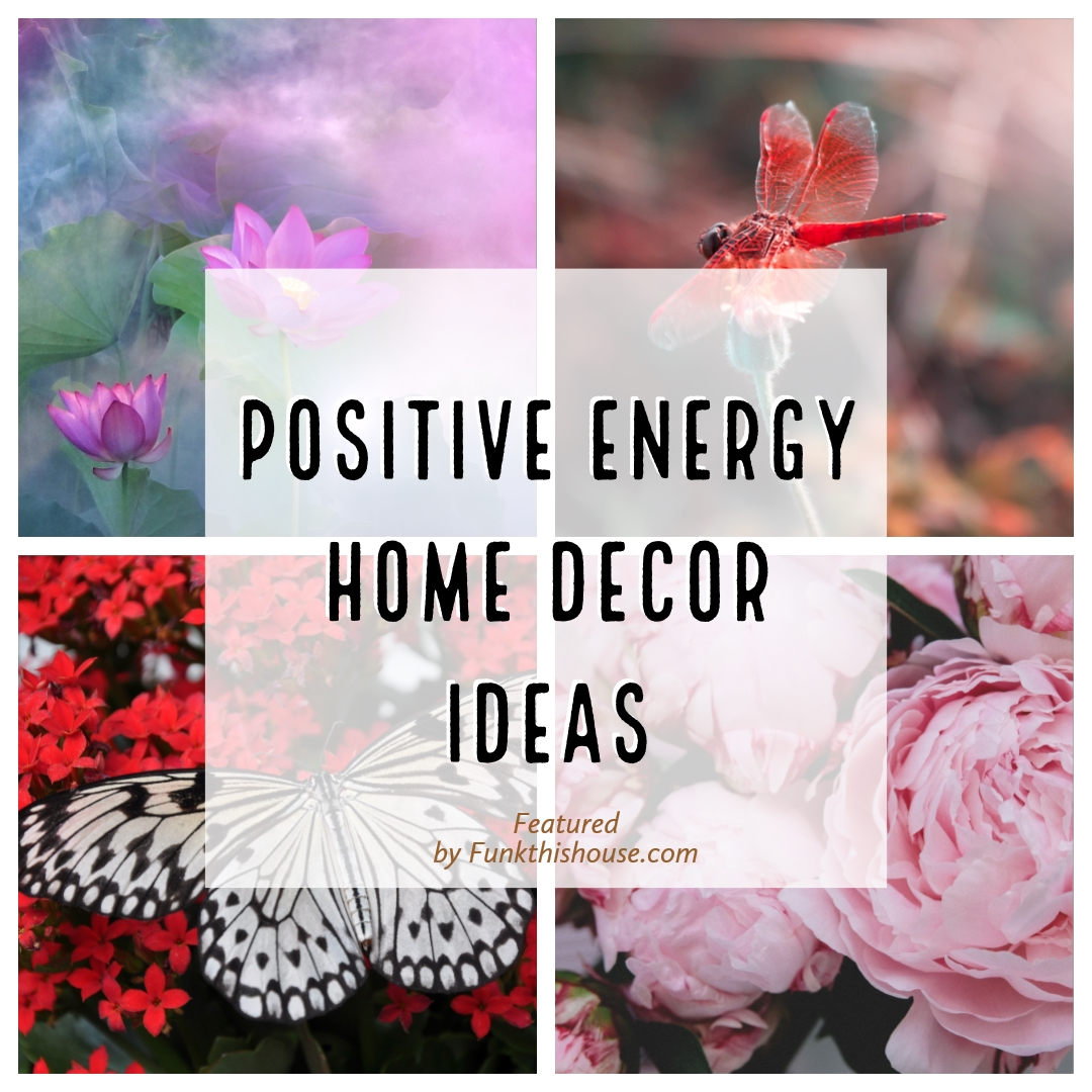 5 Positive Energy Home Decor Ideas Keep Your Home Calm to Carry On