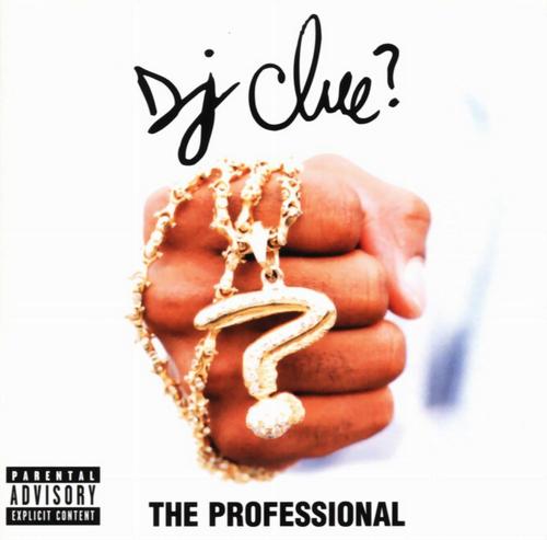 HipHop HQ DJ Clue?  The Professional [1998]
