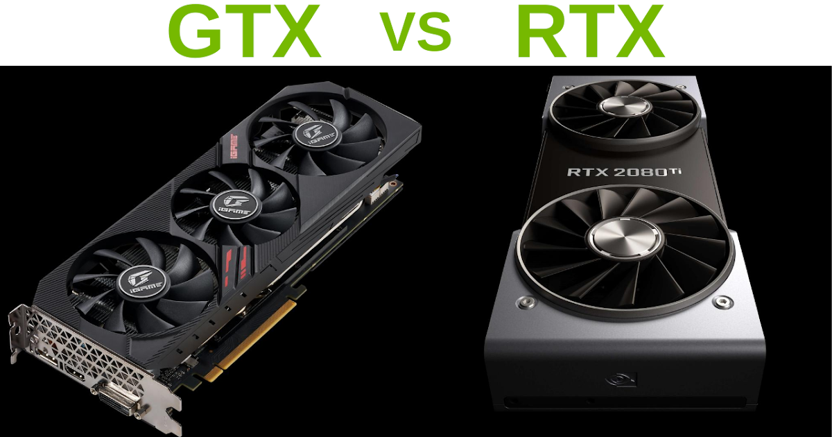 Difference Between Nvidia Rtx Vs Gtx Series Techradar Guide