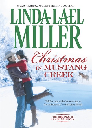 Review: Christmas in Mustang Creek by Linda Lael Miller