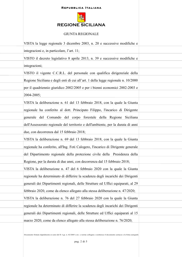 Il Blog Dei Lavoratori Forestali E Degli Addetti Allo Spegnimento Incendi Della Regione Siciliana Con Deliberazione Di Giunta N 150 Del 2 Maggio L Ing Calogero Foti E Il Nuovo Dirigente Generale