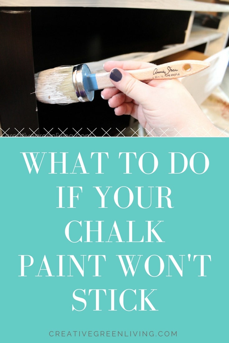 What to Do if Your Chalk Paint Won't Stick Creative Green Living