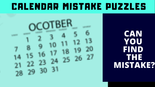 In these IQ Test Picture Puzzles, your challenge is to find the mistake in the given calendar puzzle images