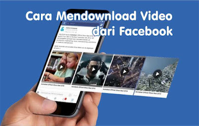 Cara Mendownload Video dari Facebook