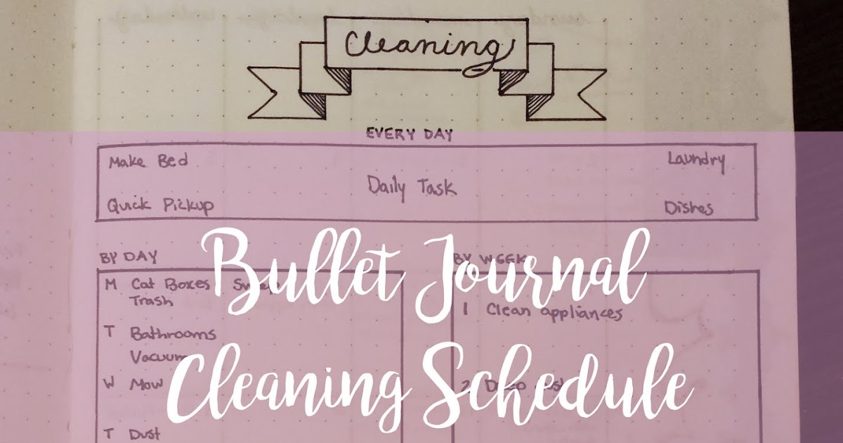 My Bullet Journal Cleaning Routine | Rebecca Collected