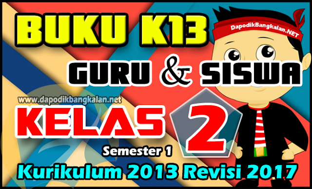 buku guru dan siswa kelas 2 K13 Revisi 2017 Semester 1