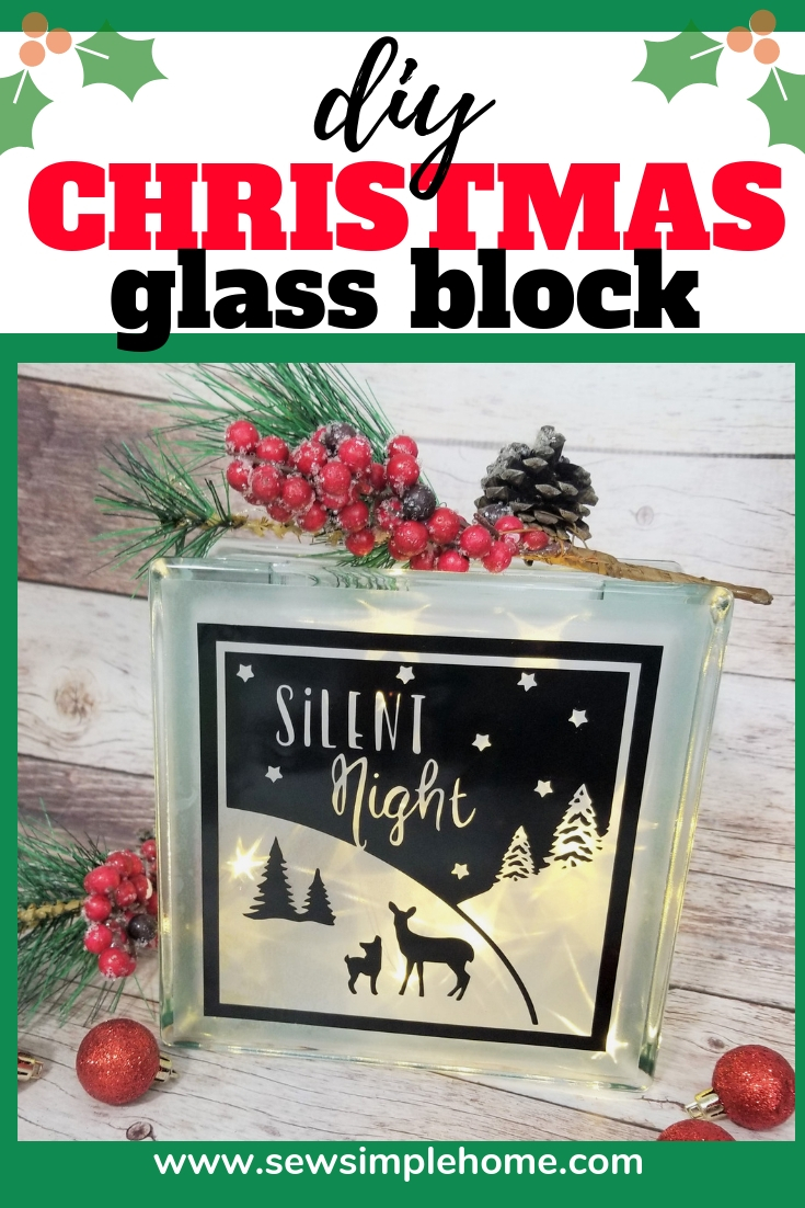 How to Decorate a Glass Block + Free Holiday Cut File Sew Simple Home
