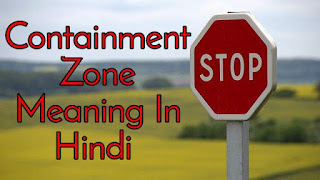 Containment meaning in hindi