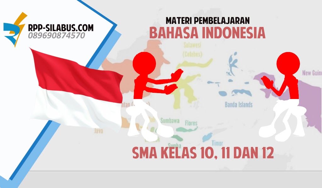 Materi Pembelajaran Bahasa Indonesia SMA Kelas 10, 11 dan 12