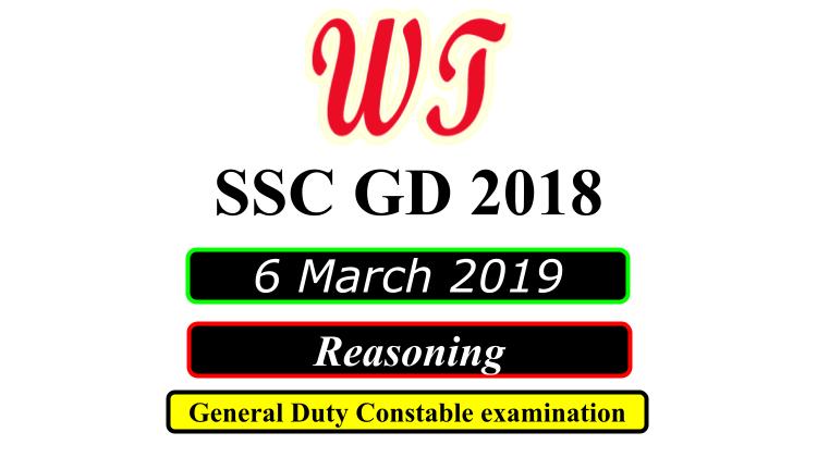 SSC GD 6 March 2019 General Intelligence and Reasoning Questions PDF Download Free