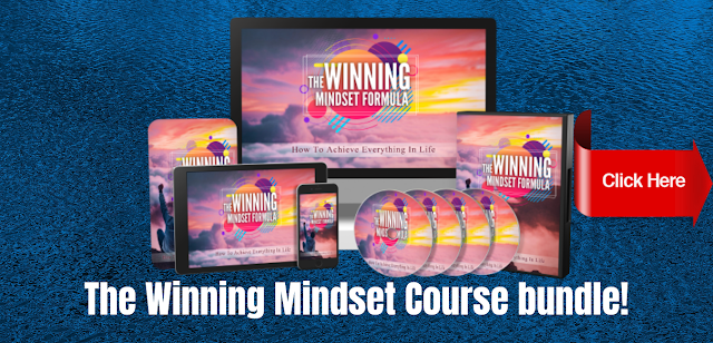 The Winning Mindset Improve Your Mindset Achieve Anything!!!
