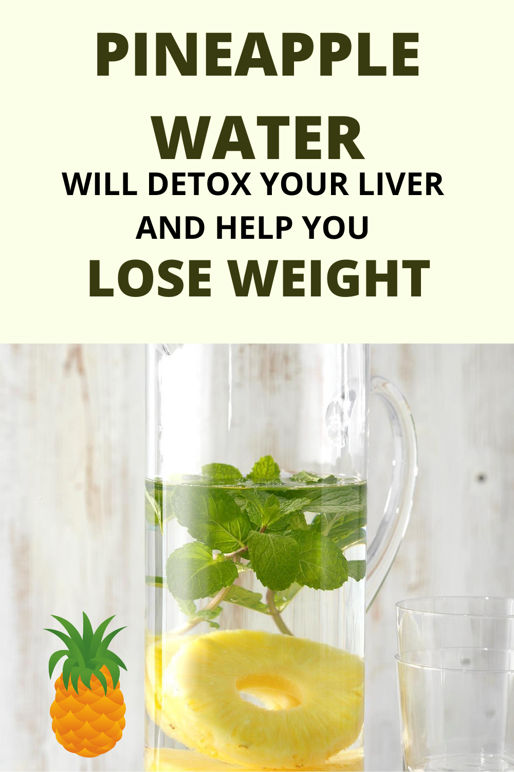 Pineapple Water Will Detox Your Liver, Help You Lose Weight, Reduce