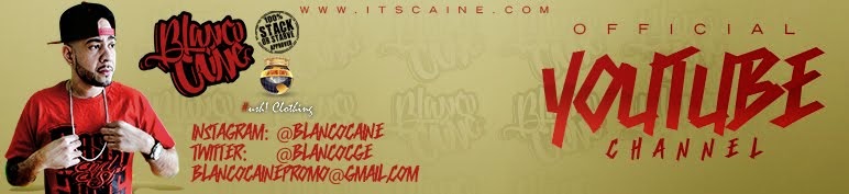 Blanco Caine OFFICIAL YOUTUBE