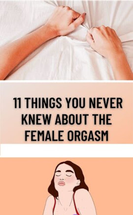 11 Things You Never Knew About The Female Orgasm