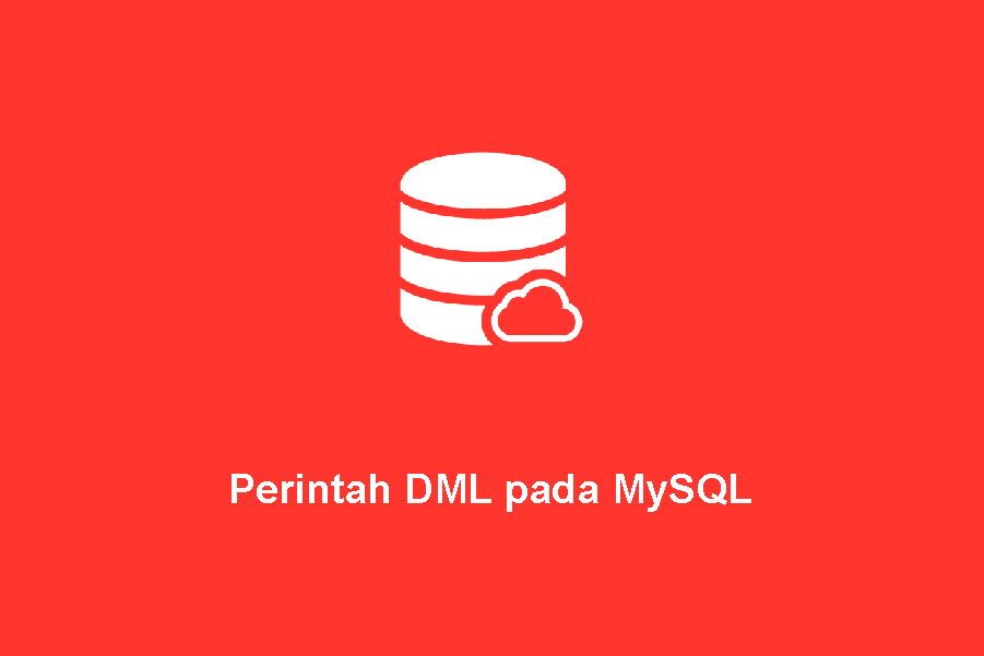 Perintah DML pada MySQL
