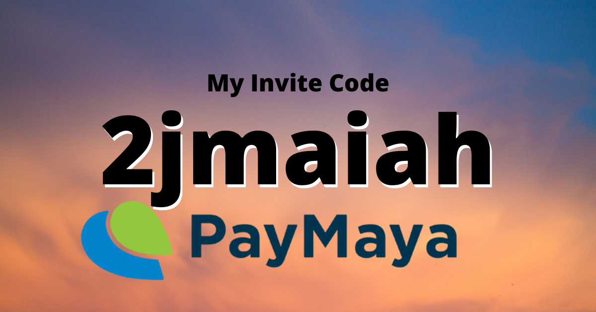 Get P50 for FREE when you sign-up to PayMaya using my invite code! 