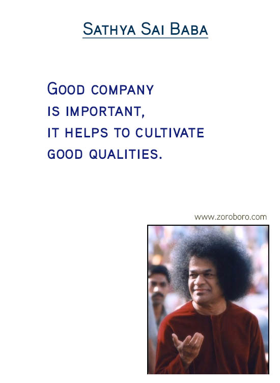 Sathya Sai Baba Quotes, Sathya Sai Baba Compassion Quotes, Sathya Sai Baba Desire Quotes, Heart Quotes, Human Values Quotes ,Sathya Sai Baba Joy Quotes, Sathya Sai Baba Ego Quotes, Sathya Sai Baba Values Quotes & Sathya Sai Baba Thinking Quotes .