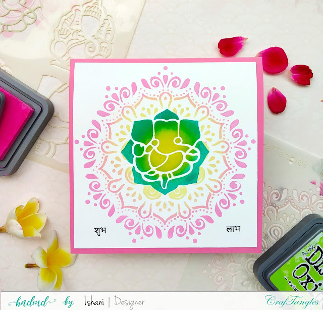 Craftangles mandala stencil,  CrafTangles small Ganeshas stencils,  stenciled card,  card with stencils, quillish, cards by Ishani,  hndmd blogdistress oxide blending