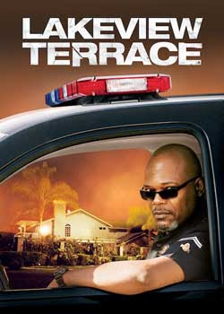 Lakeview Terrace (2008)
